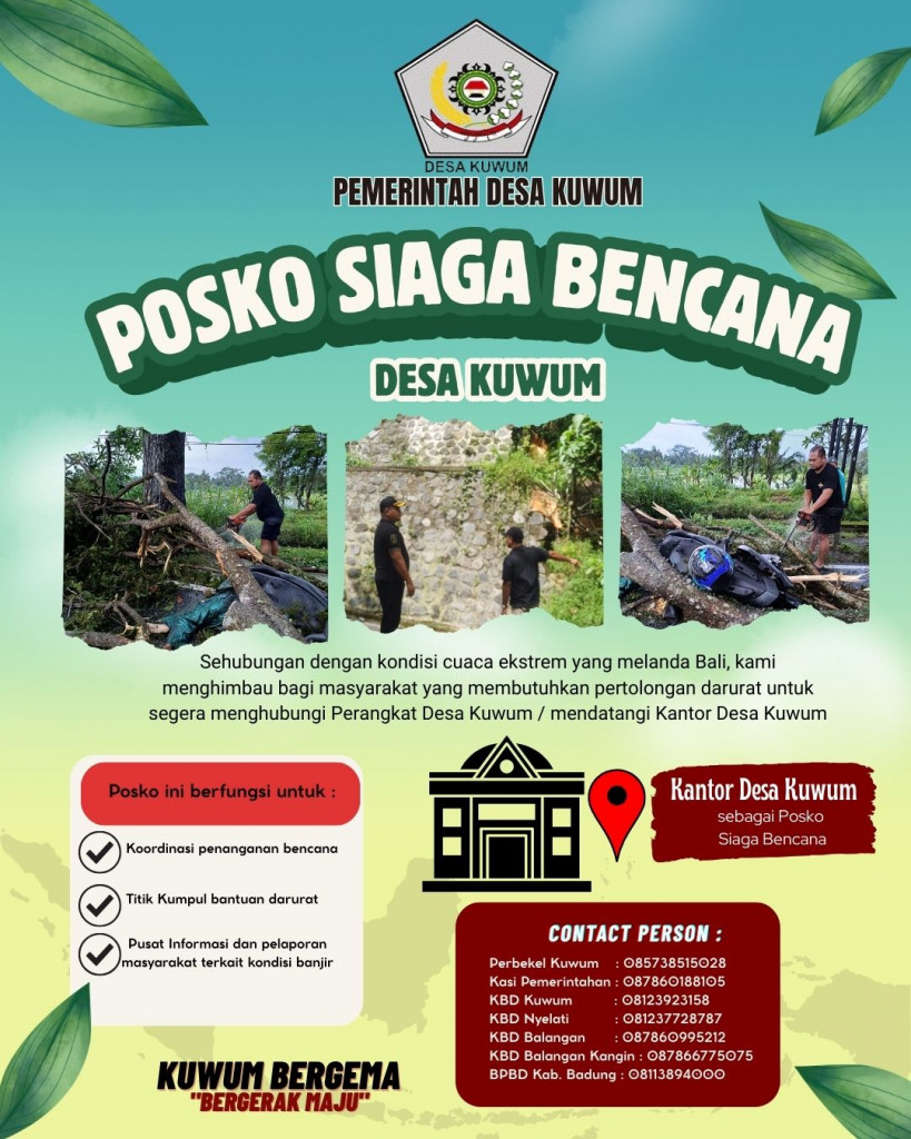 PENGUMUMAN POSKO SIAGA BENCANA DESA KUWUM